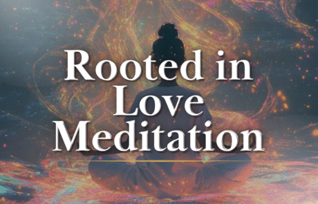 Rooted In Love Meditation - Sensual Embodiment Collective with Jannine MacKinnon